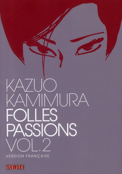 FOLLES PASSIONS - TOME 2