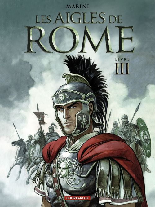 LES AIGLES DE ROME - TOME 3