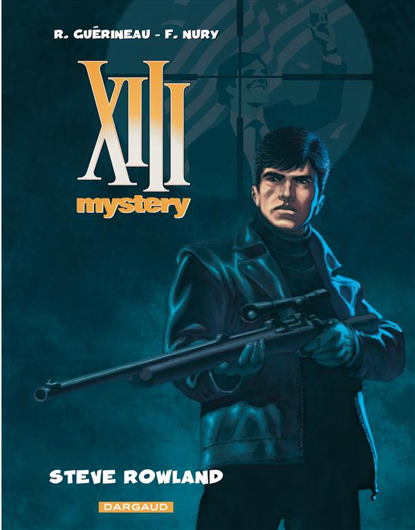 XIII MYSTERY - TOME 5 - STEVE ROWLAND