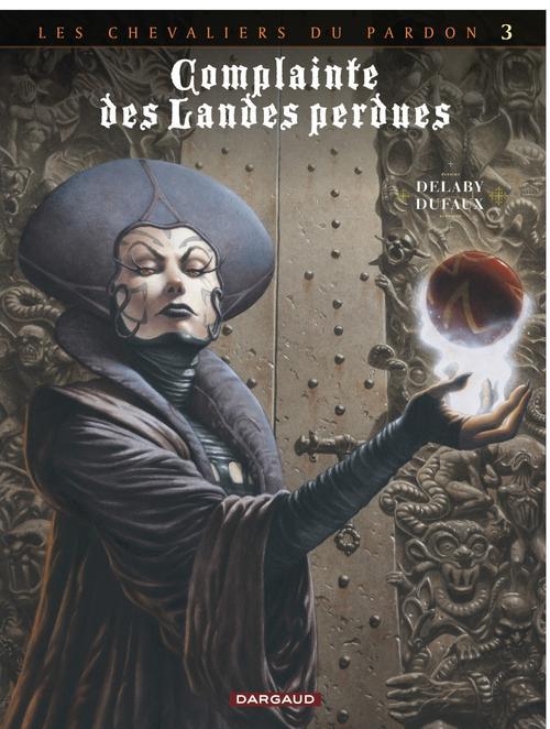 COMPLAINTE DES LANDES PERDUES - CYCLE 2 - TOME 3 - LA FEE SANCTUS