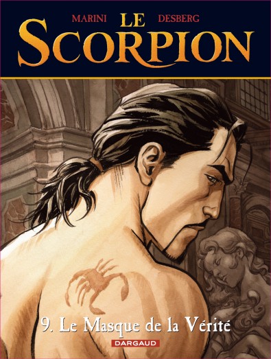 LE SCORPION - TOME 9 - LE MASQUE DE LA VERITE (NOUVELLE MAQUETTE)