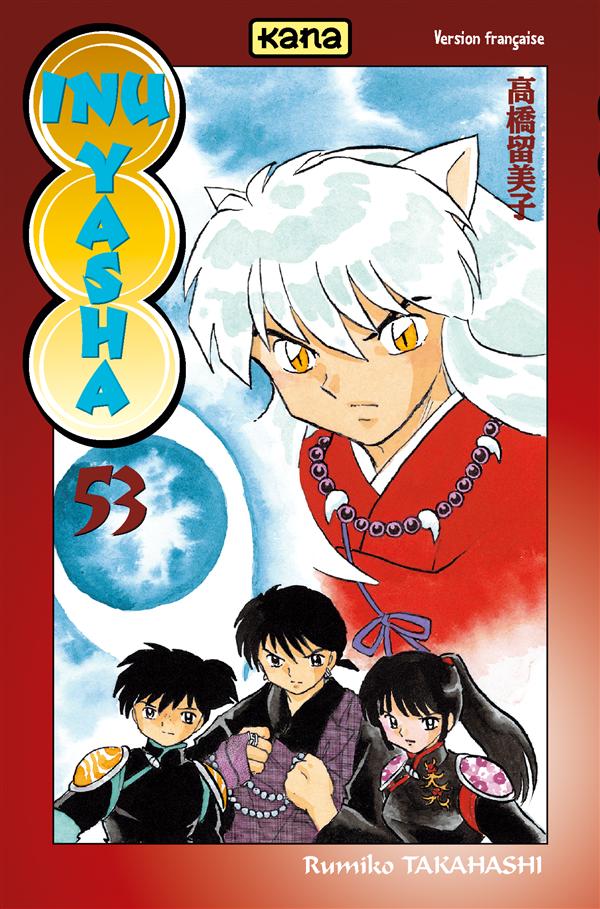 INU-YASHA - TOME 53