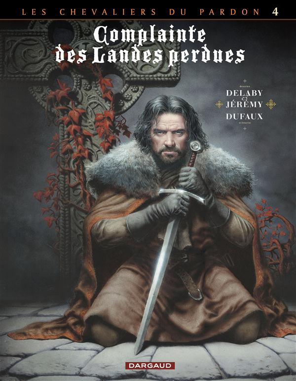 COMPLAINTE DES LANDES PERDUES - CYCLE 2 - TOME 4 - SILL VALT