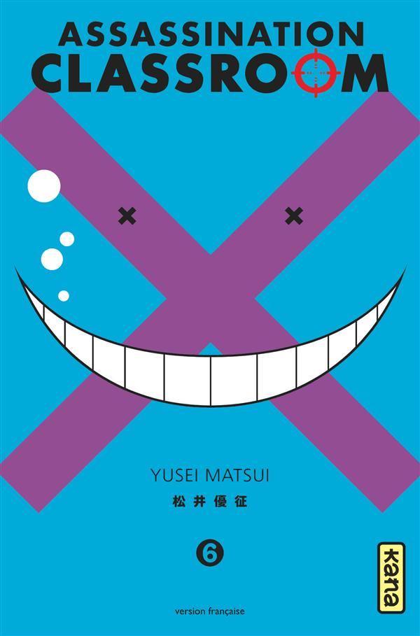 ASSASSINATION CLASSROOM - TOME 6