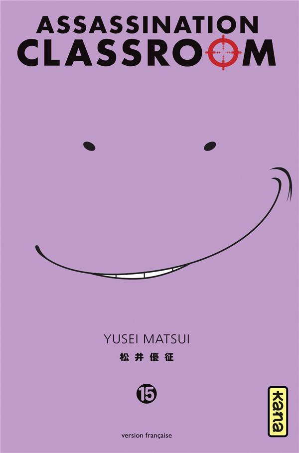 ASSASSINATION CLASSROOM - TOME 15