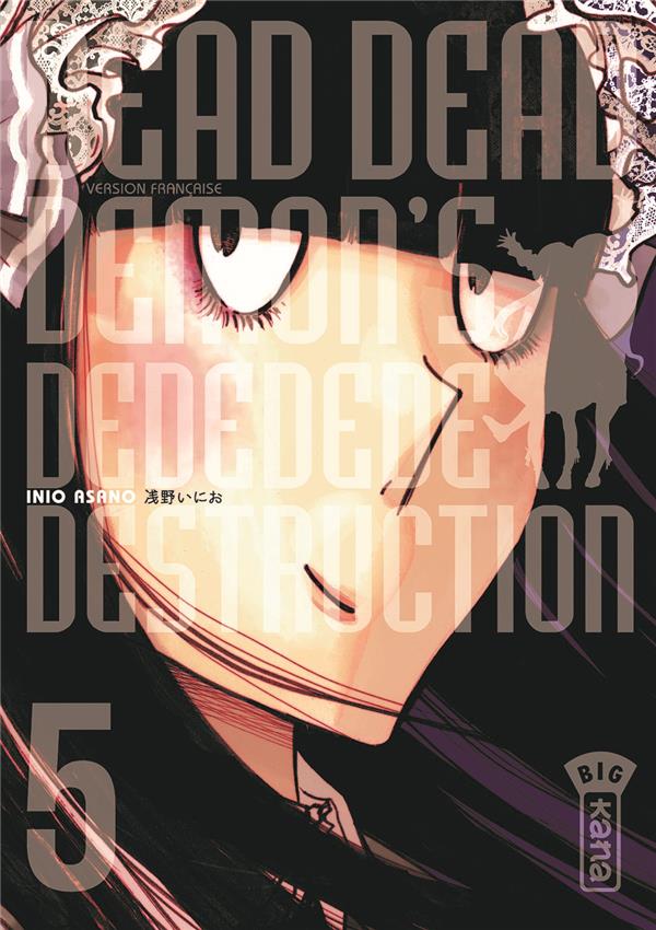 DEAD DEAD DEMON'S DEDEDEDEDESTRUCTION - TOME 5