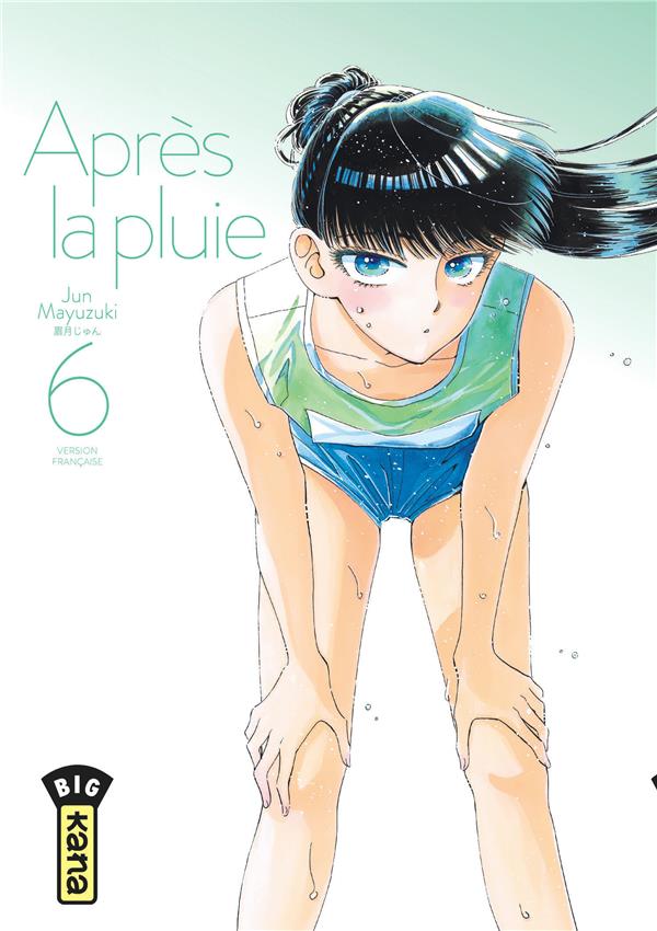 APRES LA PLUIE - TOME 6