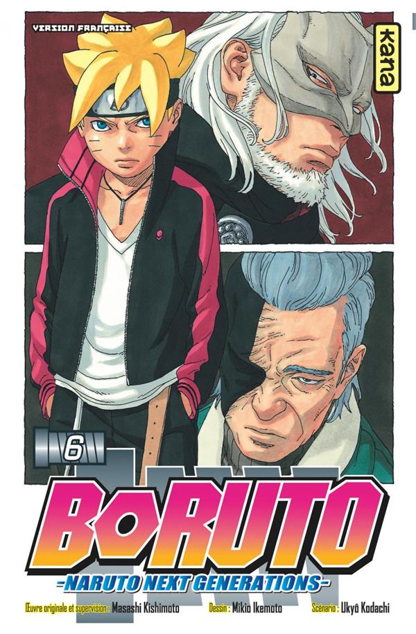 BORUTO - NARUTO NEXT GENERATIONS - - TOME 6