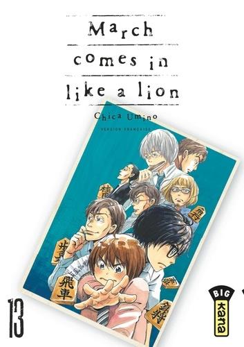 MARCH COMES IN LIKE A LION - TOME 13