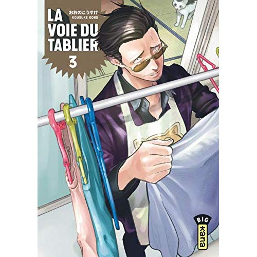 LA VOIE DU TABLIER - TOME 3