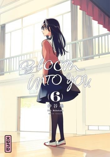 BLOOM INTO YOU - TOME 6