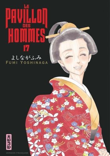 LE PAVILLON DES HOMMES - TOME 17