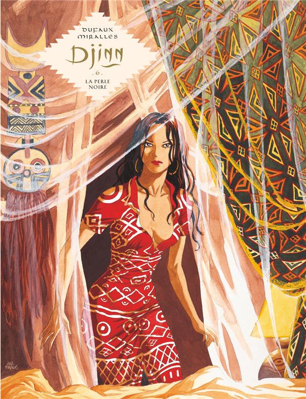 DJINN - TOME 6 - LA PERLE NOIRE / EDITION SPECIALE, GRAND FORMAT