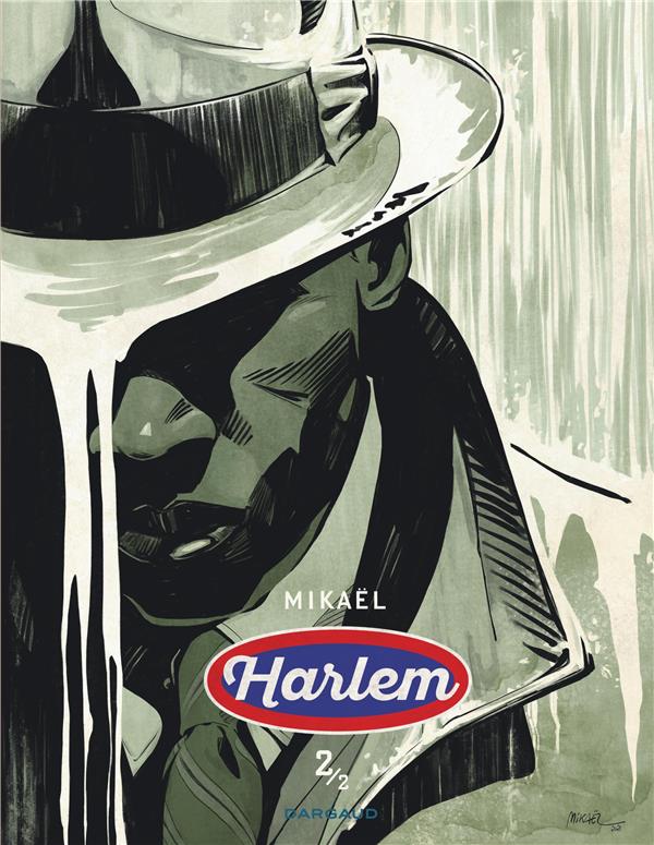 HARLEM - TOME 2