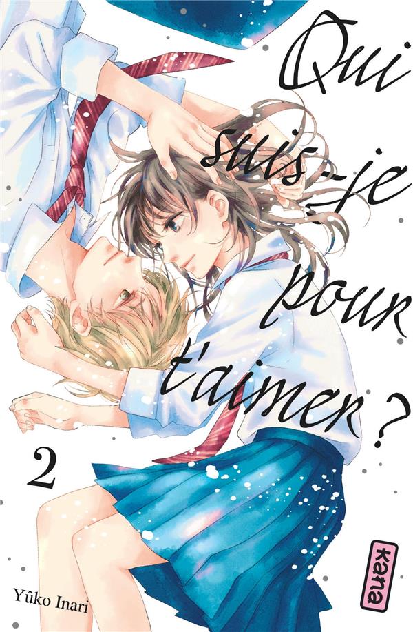 QUI SUIS-JE POUR T'AIMER ? - TOME 2