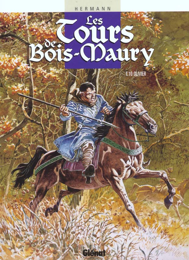 LES TOURS DE BOIS-MAURY - TOME 10 - OLIVIER