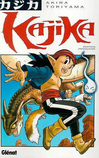 HISTOIRES COURTES DE TORIYAMA - KAJIKA