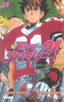 EYESHIELD 21 - TOME 12 - DEVIL BAT GHOST