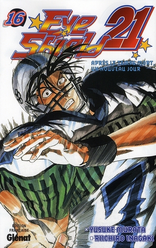 EYESHIELD 21 - TOME 16 - APRES LE TEMPS MORT, UN NOUVEAU JOUR