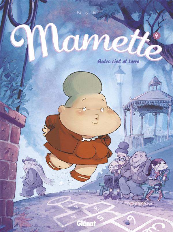 MAMETTE - TOME 04 - ENTRE CIEL ET TERRE