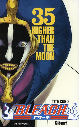 BLEACH - TOME 35 - HIGHER THAN THE MOON