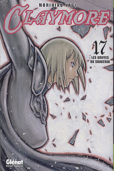 CLAYMORE - TOME 17 - LES GRIFFES DU SOUVENIR