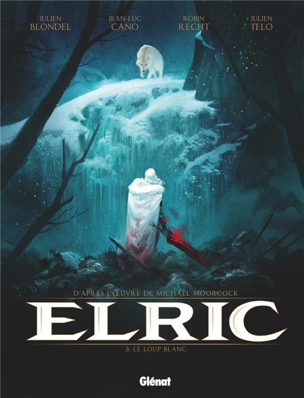 ELRIC - TOME 03 - LE LOUP BLANC