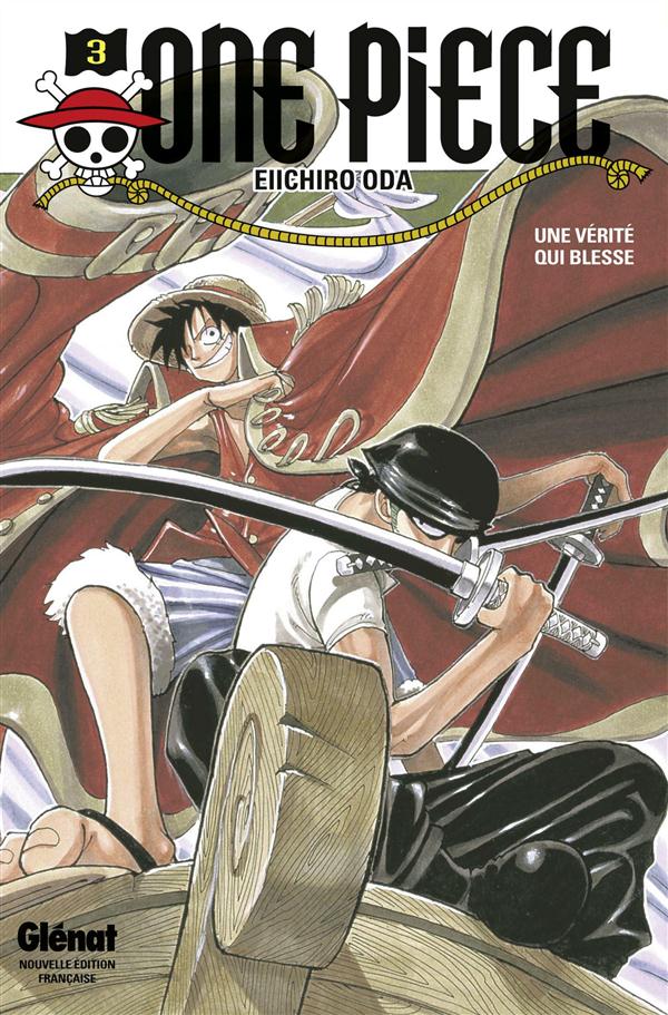 ONE PIECE - EDITION ORIGINALE - TOME 03 - UNE VERITE QUI BLESSE