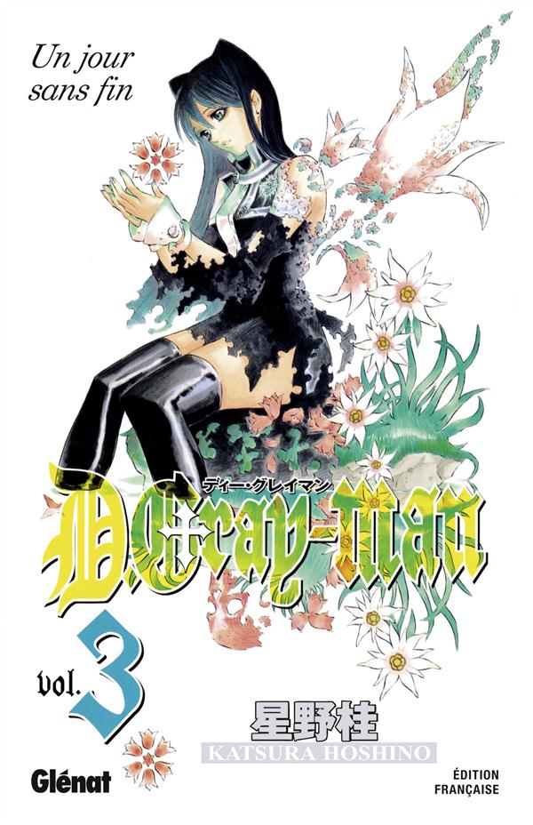 D.GRAY-MAN - EDITION ORIGINALE - TOME 03 - UN JOUR SANS FIN