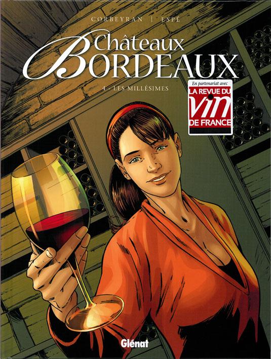 CHATEAUX BORDEAUX - TOME 04 - LES MILLESIMES