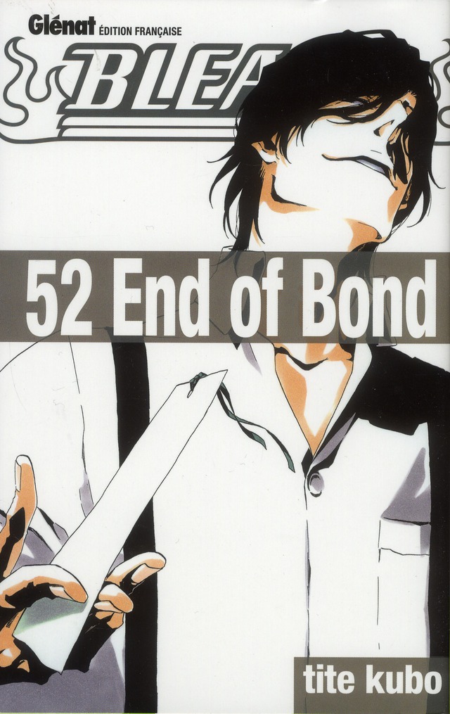 BLEACH - TOME 52 - END OF BOND