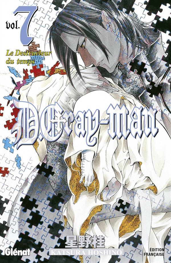 D.GRAY-MAN - EDITION ORIGINALE - TOME 07 - LE DESTRUCTEUR DU TEMPS