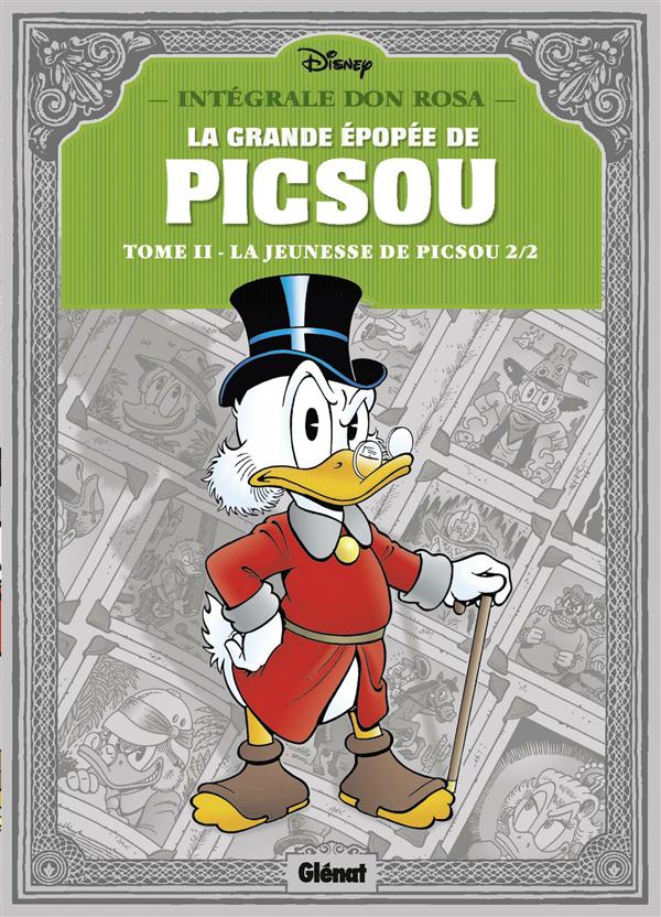 LA GRANDE EPOPEE DE PICSOU - TOME 02 - LA JEUNESSE DE PICSOU - 2/2