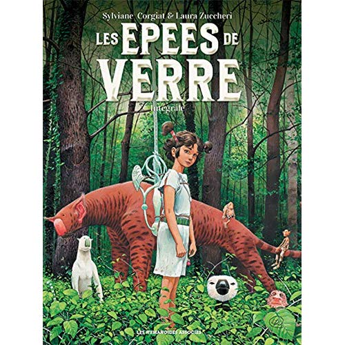 LES EPEES DE VERRE - INTEGRALE