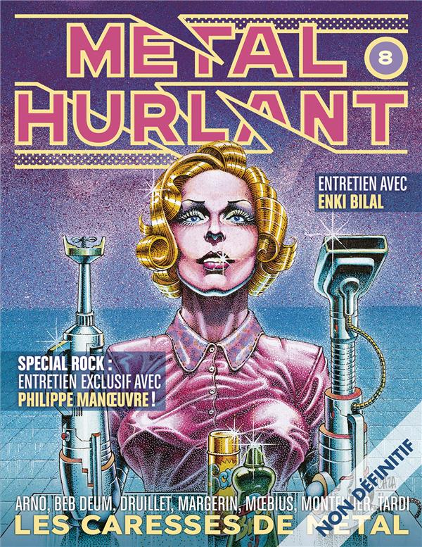 METAL HURLANT N 8 - LES CARESSES DE METAL