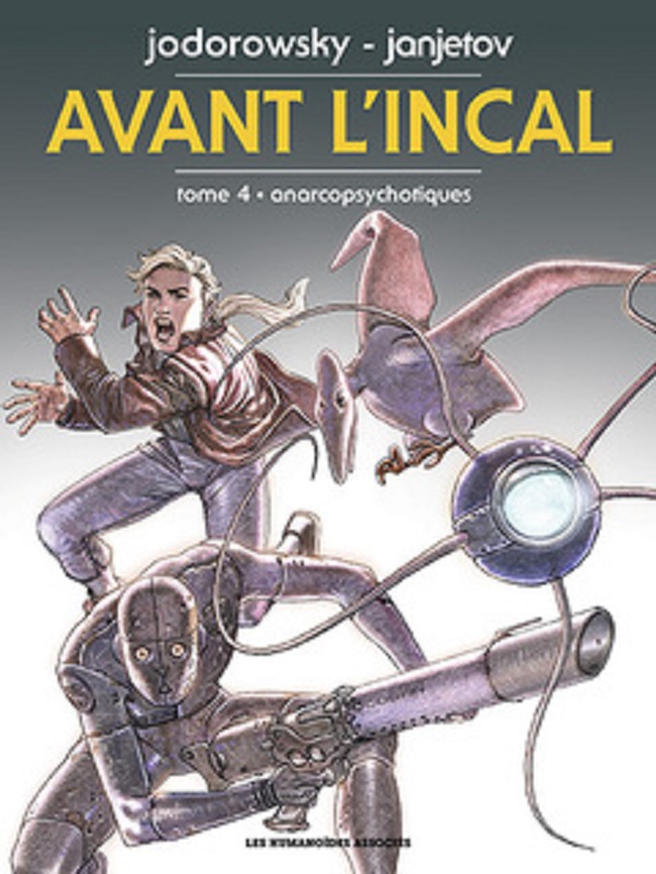 AVANT L'INCAL T4