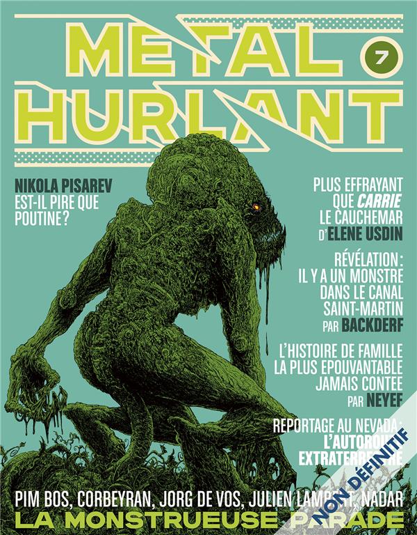 METAL HURLANT N  7 - LA MONSTRUEUSE PARADE