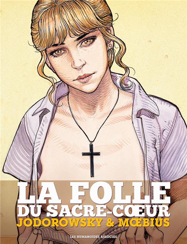 LA FOLLE DU SACRE COEUR - INTEGRALE