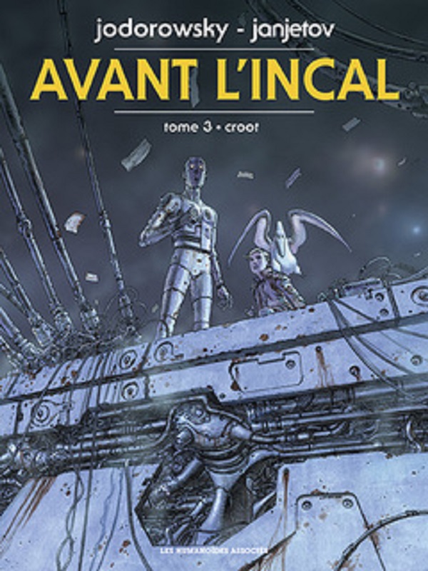 AVANT L'INCAL T3