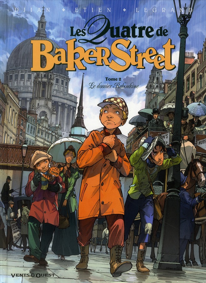 LES QUATRE DE BAKER STREET - TOME 02 - LE DOSSIER RABOUKINE