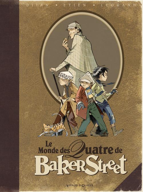 LES QUATRE DE BAKER STREET - LE MONDE DES QUATRE DE BAKER STREET