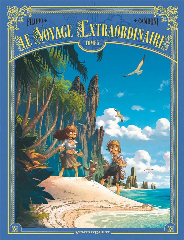 LE VOYAGE EXTRAORDINAIRE - TOME 05 - CYCLE 2 - LES ILES MYSTERIEUSES 2/3