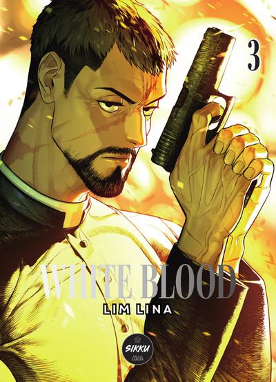 WHITE BLOOD - TOME 3