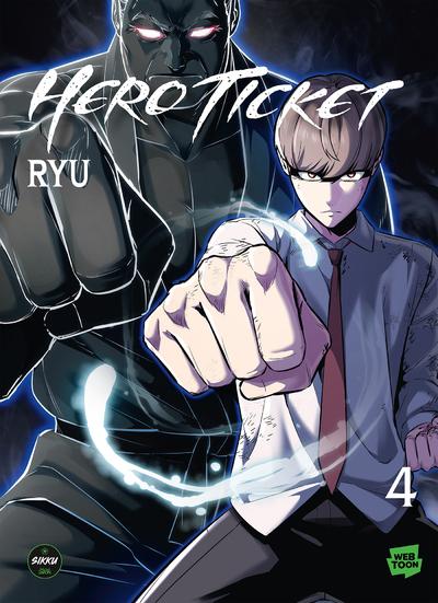 HERO TICKET - TOME 4