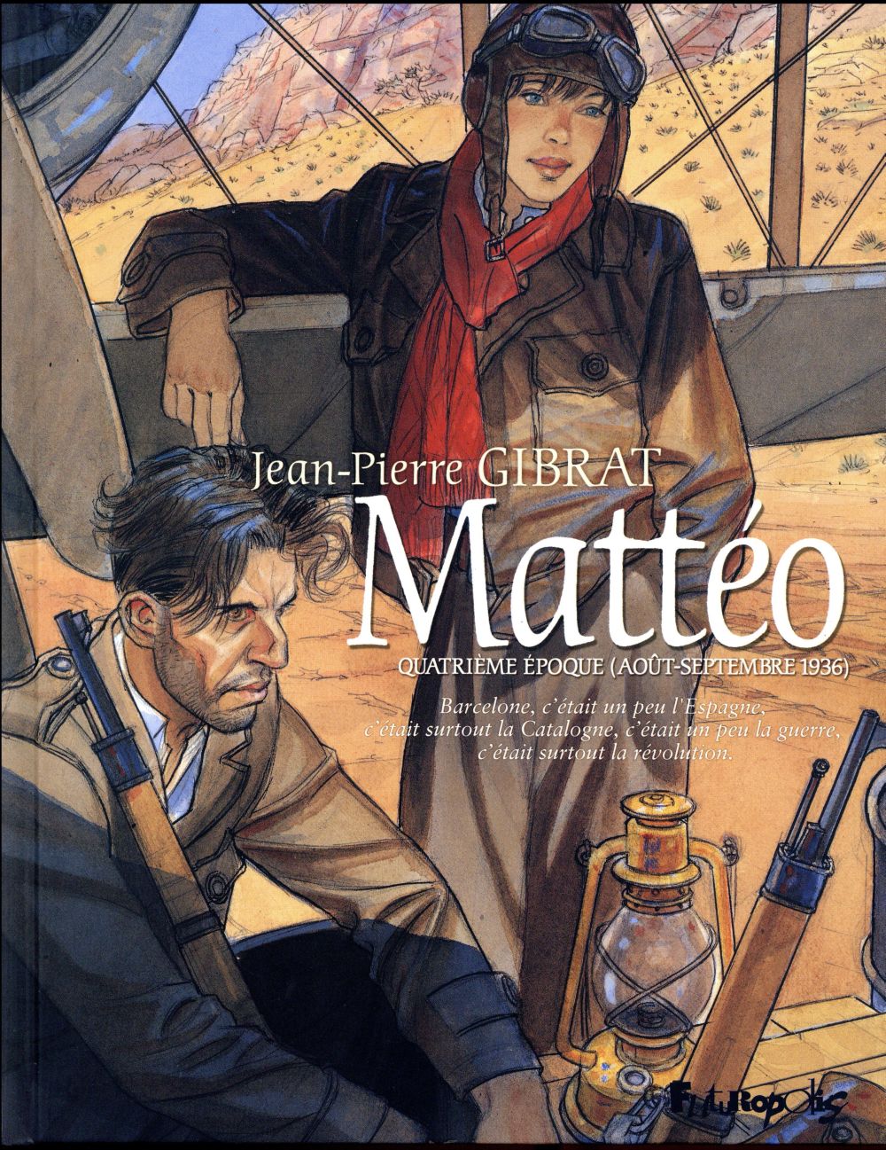 MATTEO - VOL04 - QUATRIEME EPOQUE (AOUT-SEPTEMBRE 1936)