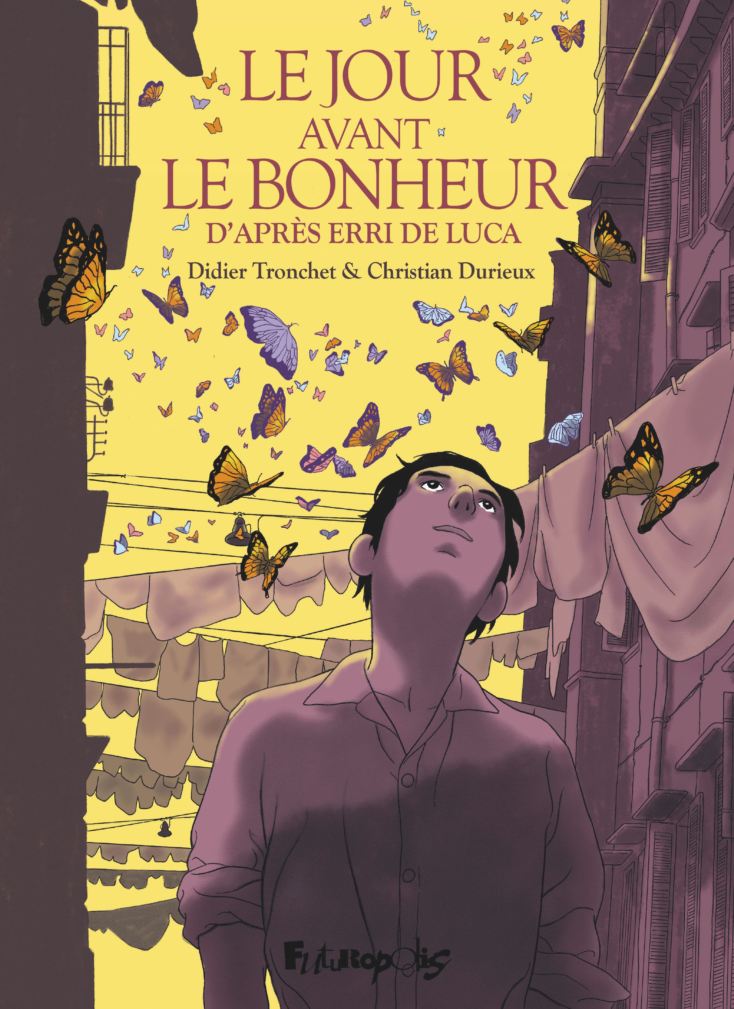 LE JOUR AVANT LE BONHEUR