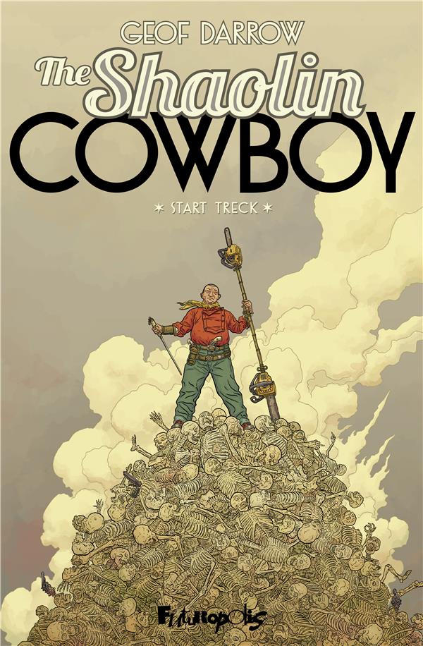 THE SHAOLIN COWBOY - VOL01 - REEDITION COMICS