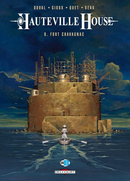 HAUTEVILLE HOUSE T08 - FORT CHAVAGNAC + EX LIBRIS PULP'S BD OFFERT