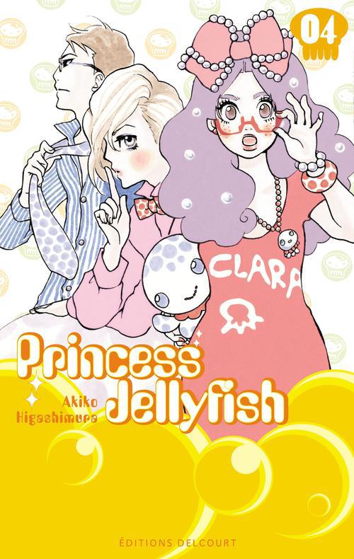 PRINCESS JELLYFISH T04