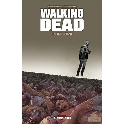 WALKING DEAD T17 - TERRIFIANT